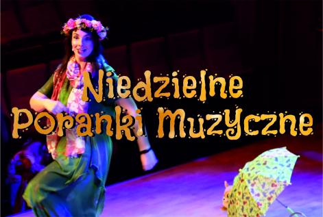 NIEDZIELNY PORANEK MUZYCZNY - DUŻE I MAŁE MELODIE ROZBRYKANE:)